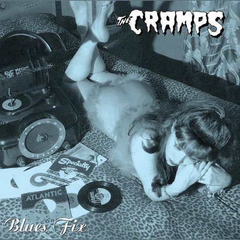 The Cramps: Blues Fix (EP), Single 10"