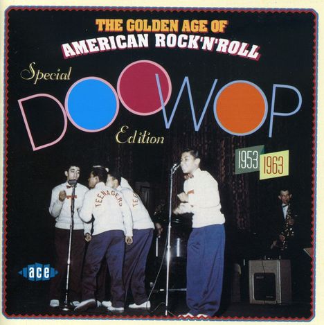 The Golden Age Of American Rock'n'Roll - Doo Wop, CD