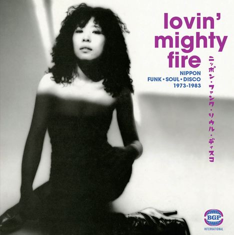 Lovin Mighty Fire - Nippon Funk, Soul, Disco 1973-1983, 2 LPs
