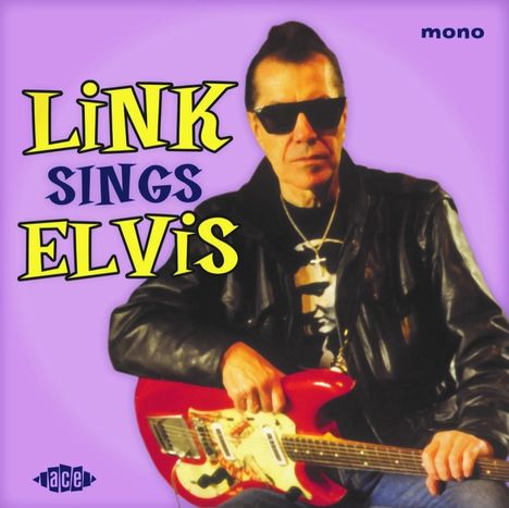 Link Wray: Link Sings Elvis (Mono), Single 10"