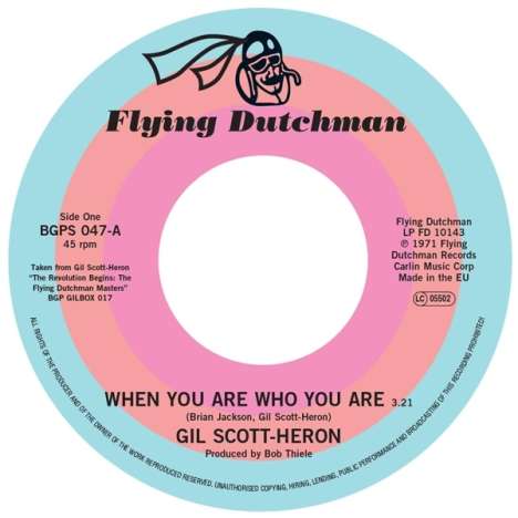 Gil Scott-Heron (1949-2011): When You Are Who You Are, Single 7"