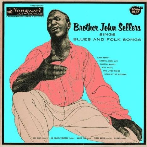 Brother John Sellars: Sings Blues &amp; Folk Song, CD