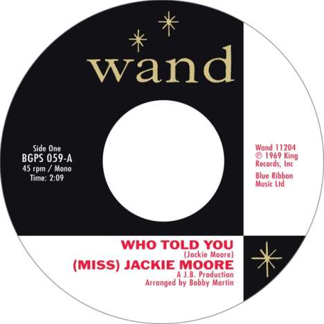 (Miss) Jackie Moore: Who Told You/The Same Change (Mono), Single 7"