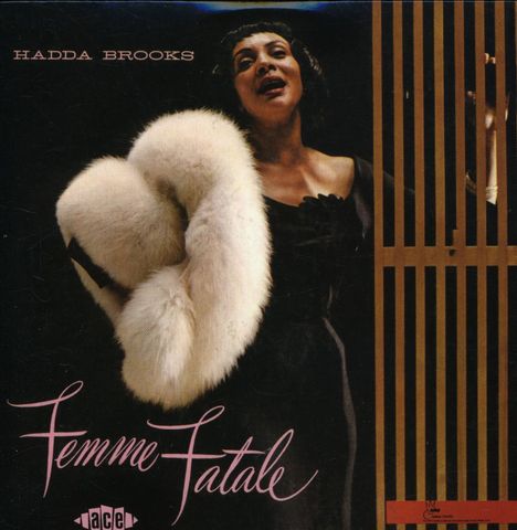 Hadda Brooks: Femme Fatale, CD