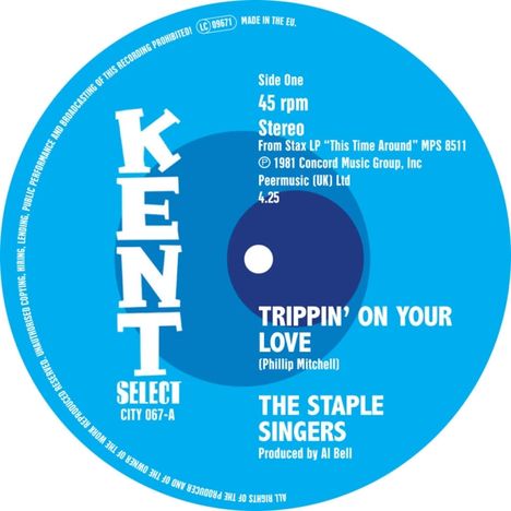 The Staple Singers: Trippin' On Your Love, Single 7"