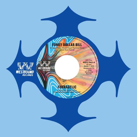 Funkadelic: Funky Dollar Bill (+Instrumental), Single 7"
