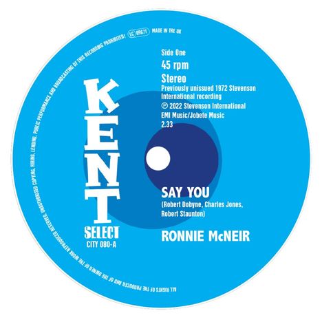 Ronnie McNeir: Say You / I'm Sorry (7inch), Single 7"