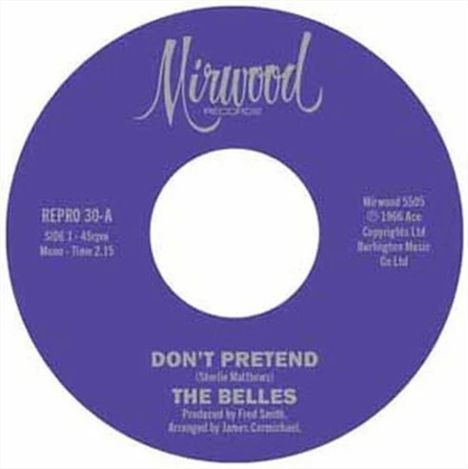 Auf einem lila Schallplattenlabel steht: "Don't Pretend" von The Belles, produziert von Fred Smith. Oben steht "Mirwood".