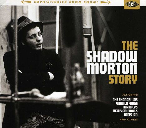 Sophisticated Boom Boom: The Shadow Morton Story, CD