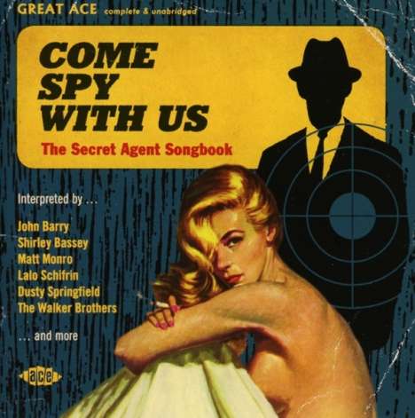 Filmmusik: Come Spy With Us: The Secret Agent Songbook, CD