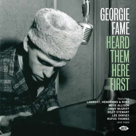 Georgie Fame Heard Them Here First, CD