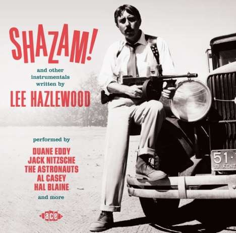 Shazam! And Other Instrumentals Written By Lee Hazlewood, CD