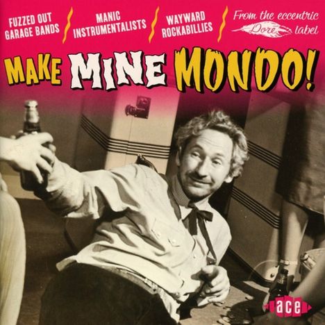 Make Mine Mondo!, CD