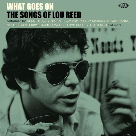 What Goes On: The Songs Of Lou Reed, CD