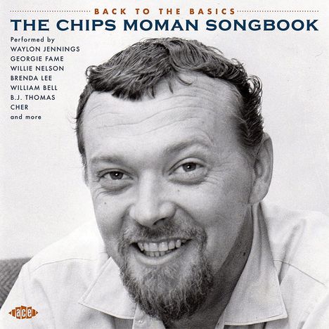 Back To The Basics: The Chips Moman Songbook, CD