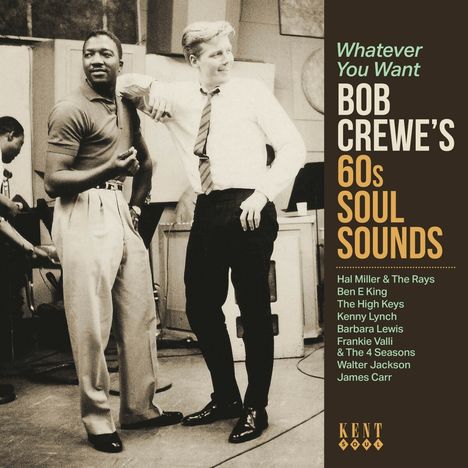 Whatever You Want: Bob Crewe's 60s Soul Sounds, CD