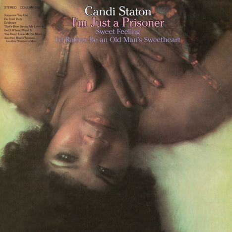 Candi Staton: I'm Just A Prisoner, CD