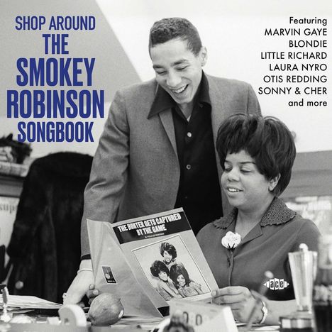 Text: "Shop Around The Smokey Robinson Songbook" und "Featuring Marvin Gaye, Blondie, Little Richard...".  
Ein Mann und eine Frau lächelnd mit Notenblatt.