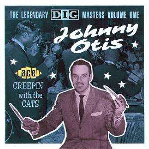 Johnny Otis: Creepin' With The Cats, CD
