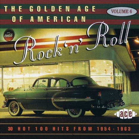 The Golden Age Of American Rock'n'Roll Vol. 6, CD