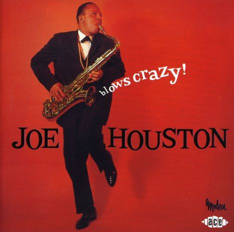 Joe Houston: Blows Crazy, CD