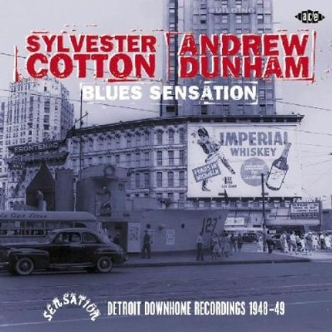 Sylvester Cotton &amp; And: Blues Sensation, CD
