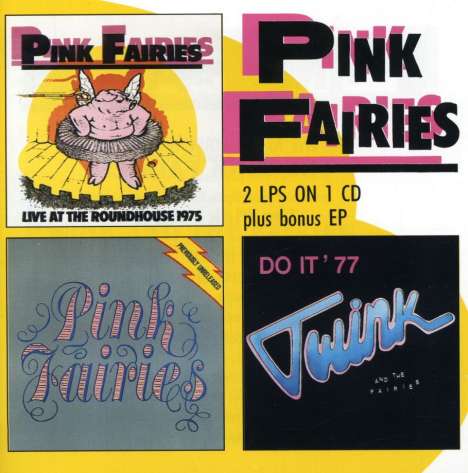 Pink Fairies: Live At The Roundhouse, CD