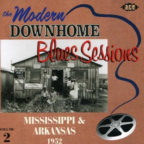 The Modern Downhome Blues Sessions Vol.2, CD