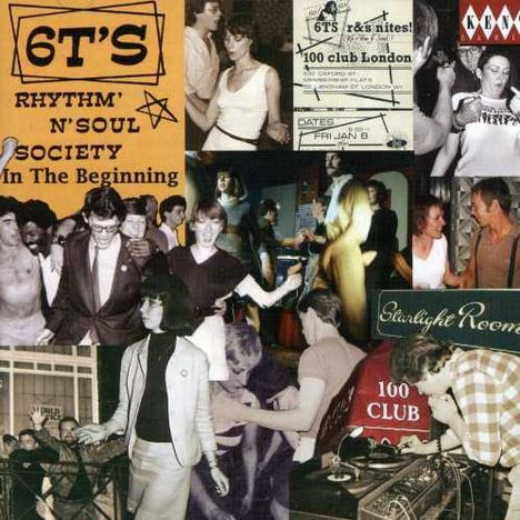 6t's Rhythm &amp; Soul Society: In The Beginning, CD