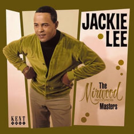 Jackie Lee: Mirwood Records Masters, CD