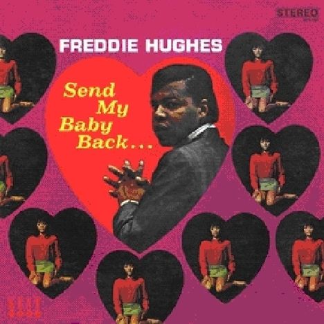 Freddie Hughes: Send My Baby Back Plus..., CD