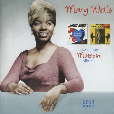 Mary Wells: The One Who Really Loves You / Two Lovers, CD