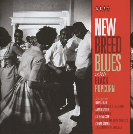 New Breed Blues With Black Popcorn, CD