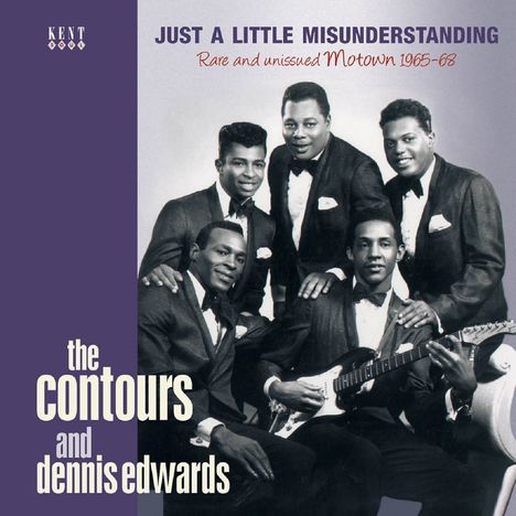 Contours &amp; Dennis Edwards: Just A Little Misunderstanding: Rare And Unissued Motown 1965-68, CD