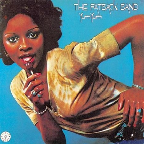 Fatback Band: Yum Yum, CD