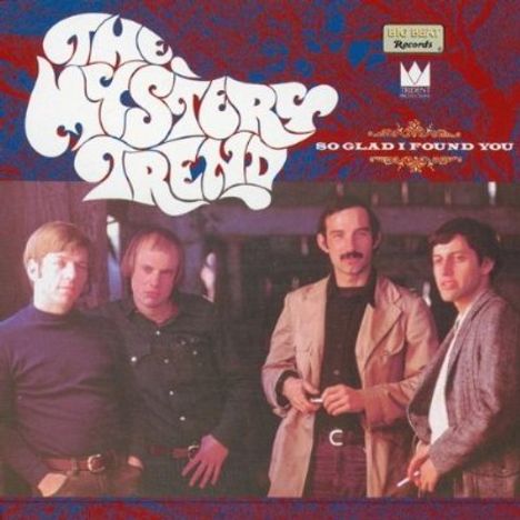 The Mystery Trend: So Glad I Found You, CD
