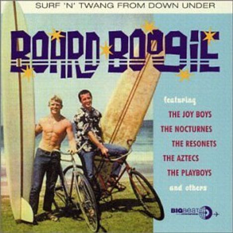 Board Boogie: Surf 'N' Twang From Down Under, CD