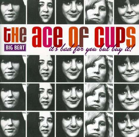 The Ace Of Cups: It's Bad For You But Buy It!, CD