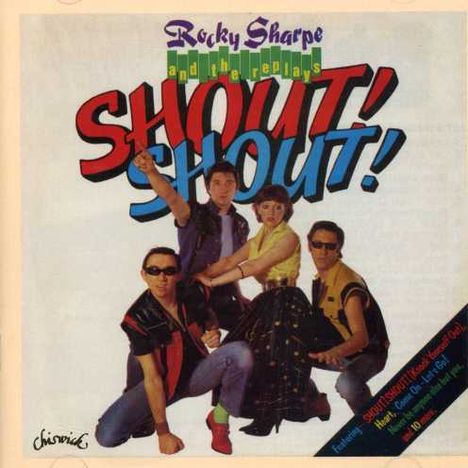 Rocky Sharpe &amp; The Replays: Shout! Shout!, CD