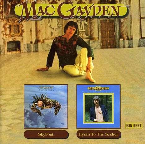 Mac Gayden: Skyboat / Hymn To The S, 2 CDs