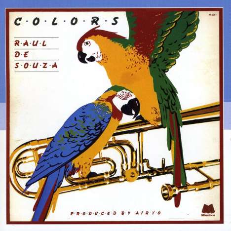Raul De Souza (1934-2021): Colors, CD