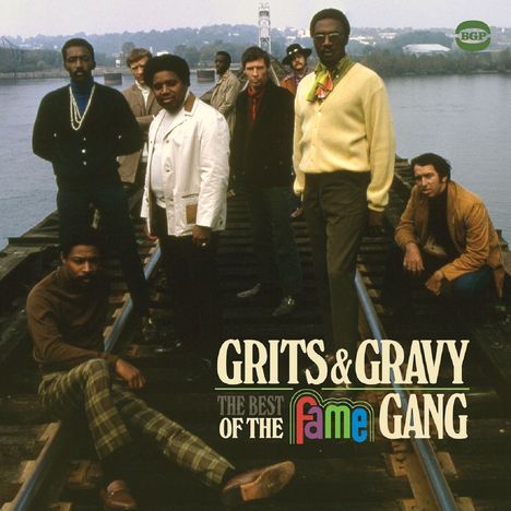 Fame Gang: Grits &amp; Gravy: The Best Of The Fame Gang, CD