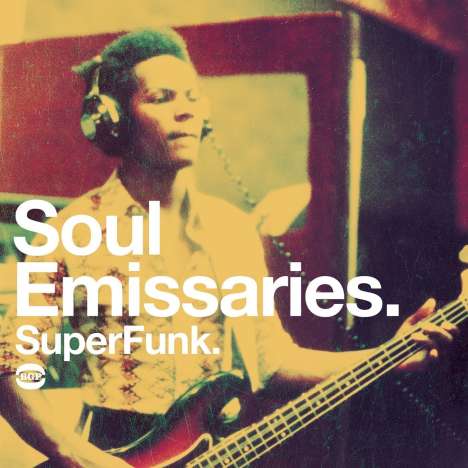 Soul Emissaries. Superfunk., CD