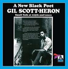 Gil Scott-Heron (1949-2011): Small Talk At 125th And Lenox, CD