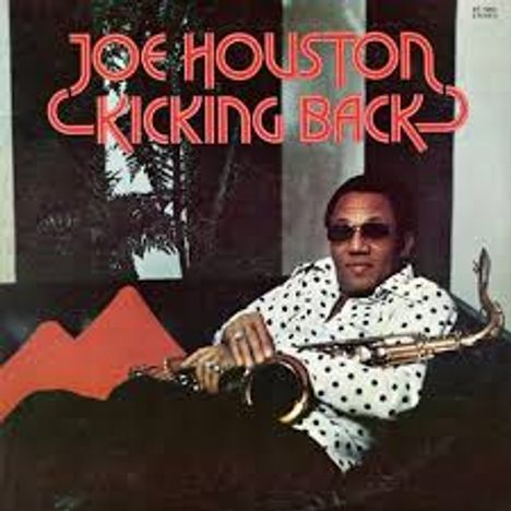 Joe Houston: Kicking Back, CD