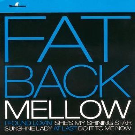 Fatback Band: Mellow, CD