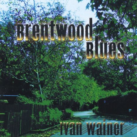 Brentwood Blues / Various: Brentwood Blues / Various, CD