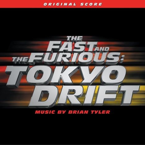 Filmmusik: Fast &amp; Furious: Tokyo Drift, CD