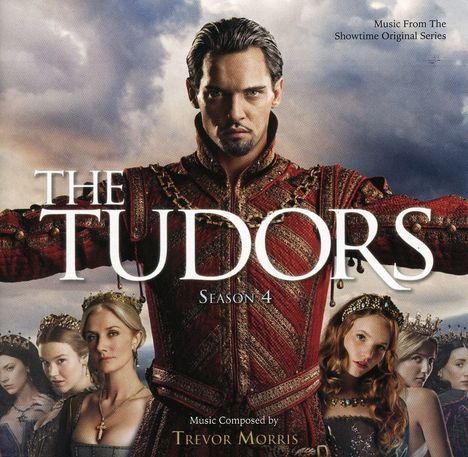 Trevor Morris: Filmmusik: The Tudors Season 4 (O.S.T.), CD