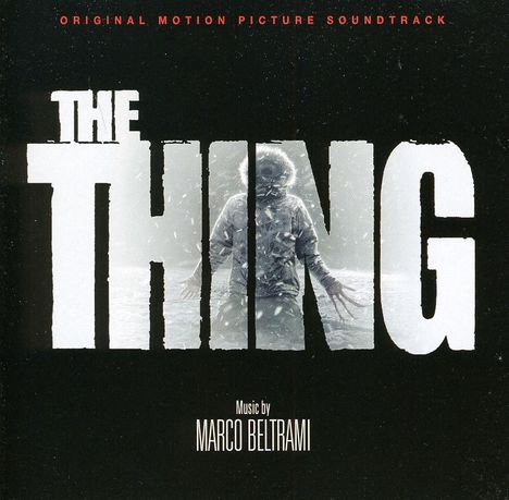 Marco Beltrami: Filmmusik: The Thing, CD